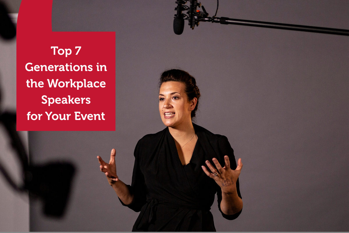 Top 7 Generations in the Workplace Speakers for Your 2026 Event ...